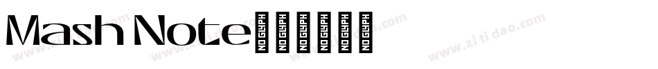 Mash Note字体转换